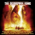 Scorpion King - soundtrack Scorpion King - soundtrack